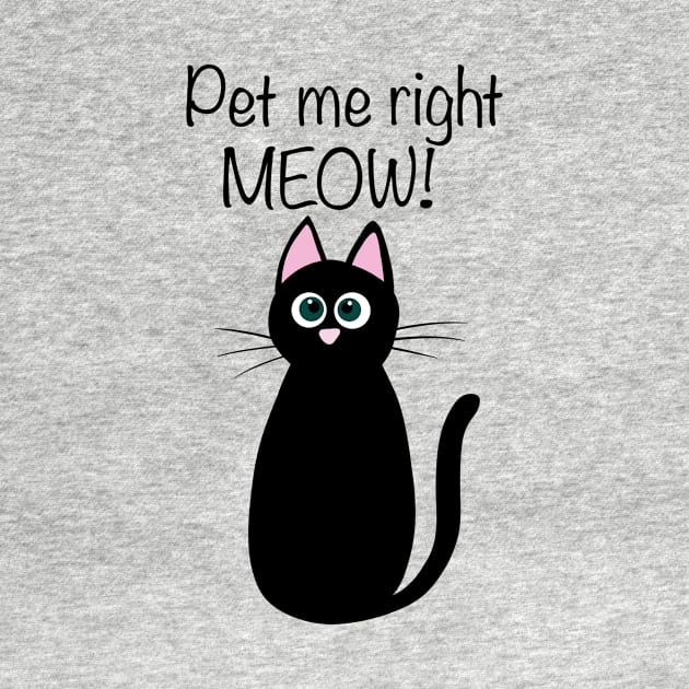 Cute black cat illustration with quote "Pet me right MEOW!" by Ieva Li ART